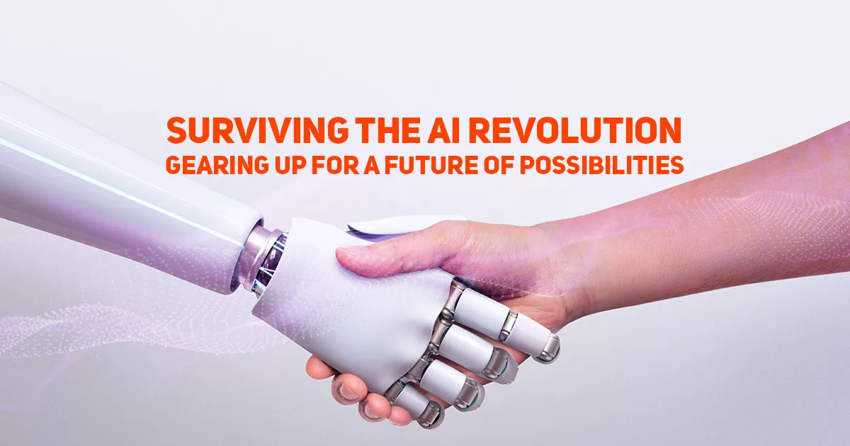 Surviving the AI Revolution: Gearing Up for a Future of Possibilities