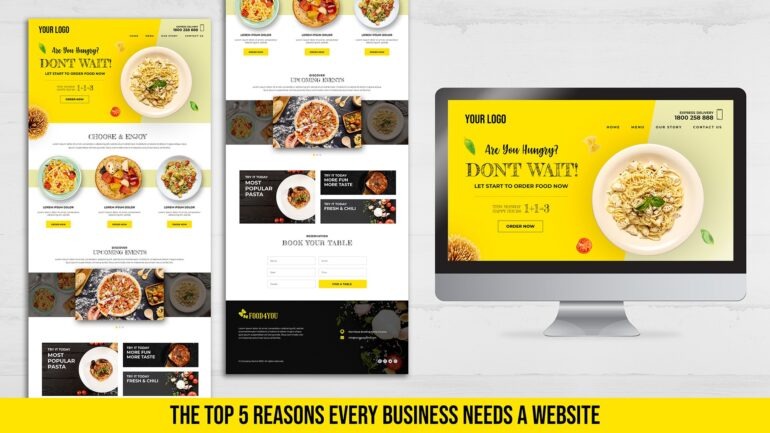 The Top 5 Reasons Every Business Needs a Website